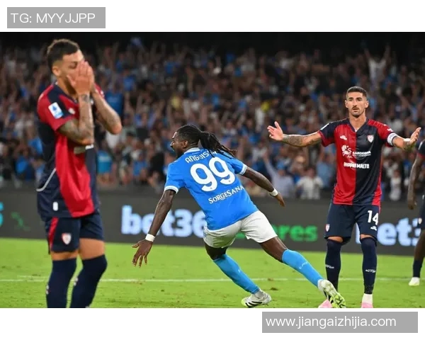 卡利亚里主场迎战那不勒斯期待精彩对决与激烈竞争